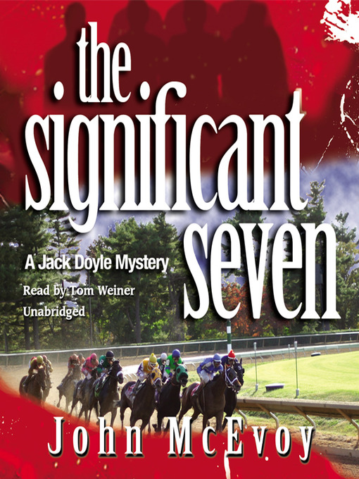 Title details for The Significant Seven by John McEvoy - Available